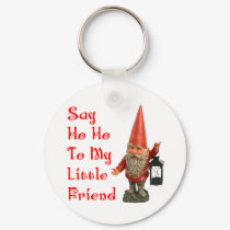 Say Ho Ho To My Little Friend Santa Christmas keychains