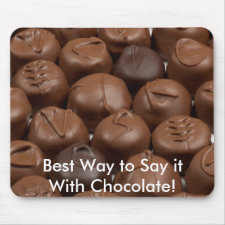 Say it with Chocolate! mousepad