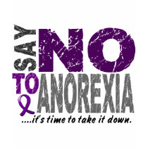 Say NO To Anorexia 1 t-shirts by awarenessgifts Say NO To Anorexia 1 t-shirts