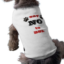 Say NO to BSL Doggie Tee Shirt