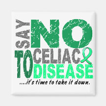 Say NO To Celiac Disease 1 Fridge Magnets
