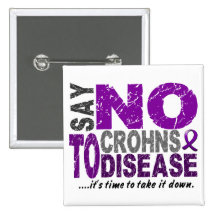 Say NO To Crohns Disease 1 Pin