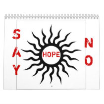 SAY NO TO DRUGS CALENDER CALENDARS