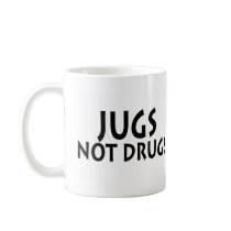 Say No To Drugs mugs