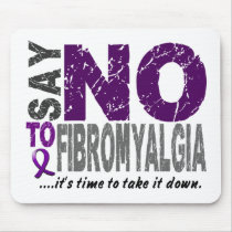 Say NO To Fibromyalgia 1 mousepads