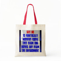 say no to GMF bag
