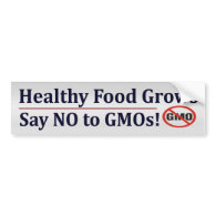 Say NO To GMO's Bumper Stickers