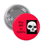 SAY NO TO GMO'S - SKULL buttons