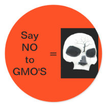 SAY NO TO GMO'S STICKERS - SKULL