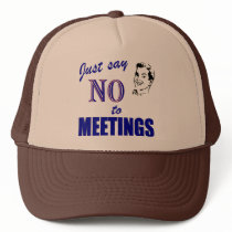Say No To Meetings Funny Office Humor hats