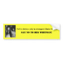 Say No to Meg Whitman bumper stickers