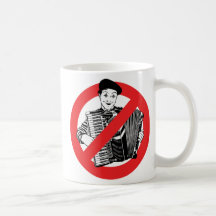 SAY NO TO MIMES MUG