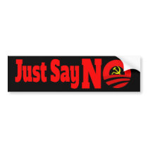 Say NO to O! Bumper Sticker