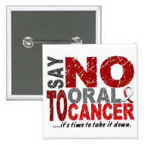 Say NO To Oral Cancer 1 Button