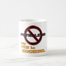 Say NO to PETROLEUM, say YES to BIODIESEL mug