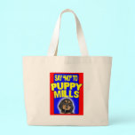 Say No to Puppy Mills bags