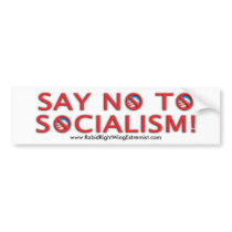 Say NO to Socialism Bumper Sticker (Nobama)