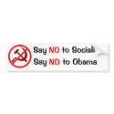 Say NO to Socialism Say No to Obama Bumper Sticker bumper stickers by jhimages Say NO to Socialism Say No to Obama Bumper Sticker bumper stickers