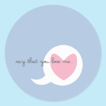 say that... stickers