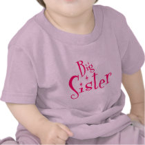 Saying: Big Sister Shirt