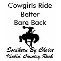 SBC Cowgirls Ride Better Bare Back t-shirts by Southernbychoicepgh SBC Cowgirls Ride Better Bare Back t-shirts