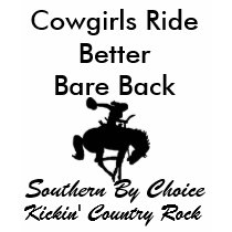 SBC Cowgirls Ride Better Bare Back t-shirts
