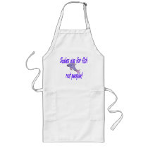 Scales are for fish aprons