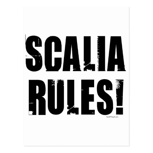 Scalia Rules Post Cards