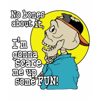 Scare up Some Halloween Fun shirt