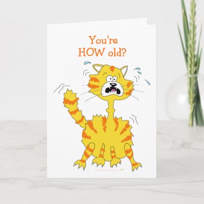 Scared Cartoon Cat Funny Happy Birthday Template Greeting Cards by 