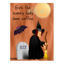 Scarey witch before coffee post card