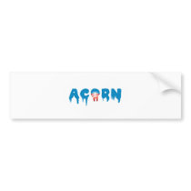 Scaring ACORN Bumper Stickers