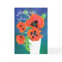 Scarlet Poppies Get Well Greeting Card