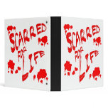 Scarred For Life Binder