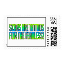Scars Are Tattoos For the Fearless Postage Stamps