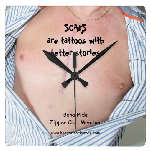 Scars are tattoos with better stories square wall clock Zazzle
