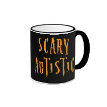 Scary Autistic Mugs