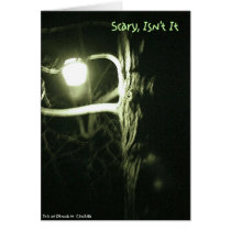 Scary, Isn't It? cards by creativeworks Scary, Isn't It? cards