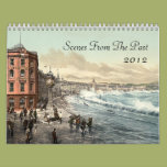 Scenes From The Past 2012 Wall Calendar