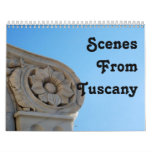 Scenes From Tuscany Calendars