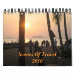 Scenes Of Travel2010 Calendar