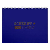 scheriffforChrist002sm Wall Calendar