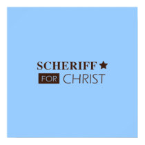 scheriffforChrist002sm posters by Lakay_Graphics scheriffforChrist002sm posters
