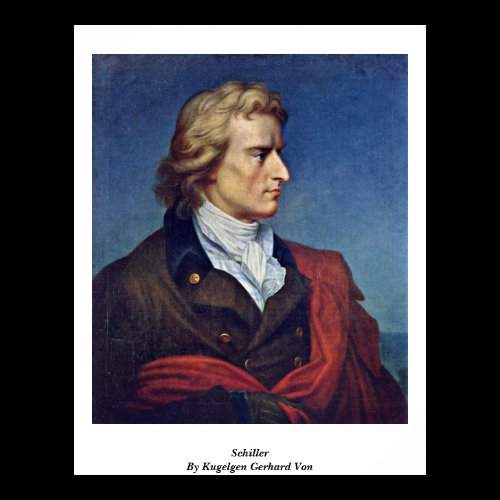 Schiller By Kugelgen Gerhard Von Print