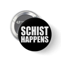 Schist Happens Pins