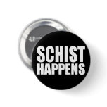 Schist Happens buttons