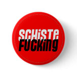 Schiste fucking buttons