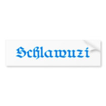 schlawuzi rascal Bavaria Bavarian Bavarian Bavaria Bumper Stickers