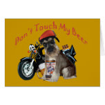 Schnauzer Biker Don't Touch My Beer Card