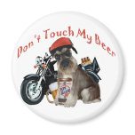 Schnauzer Biker Don't Touch My Beer Refrigerator Magnets